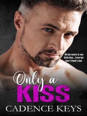 cover image of Only a Kiss